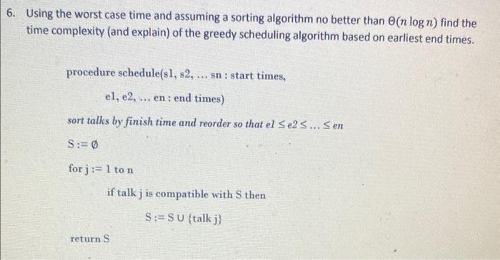 Using the worst case time and assuming a sorting algorithm no better than ( Theta(n log n) ) find the time complexity (an