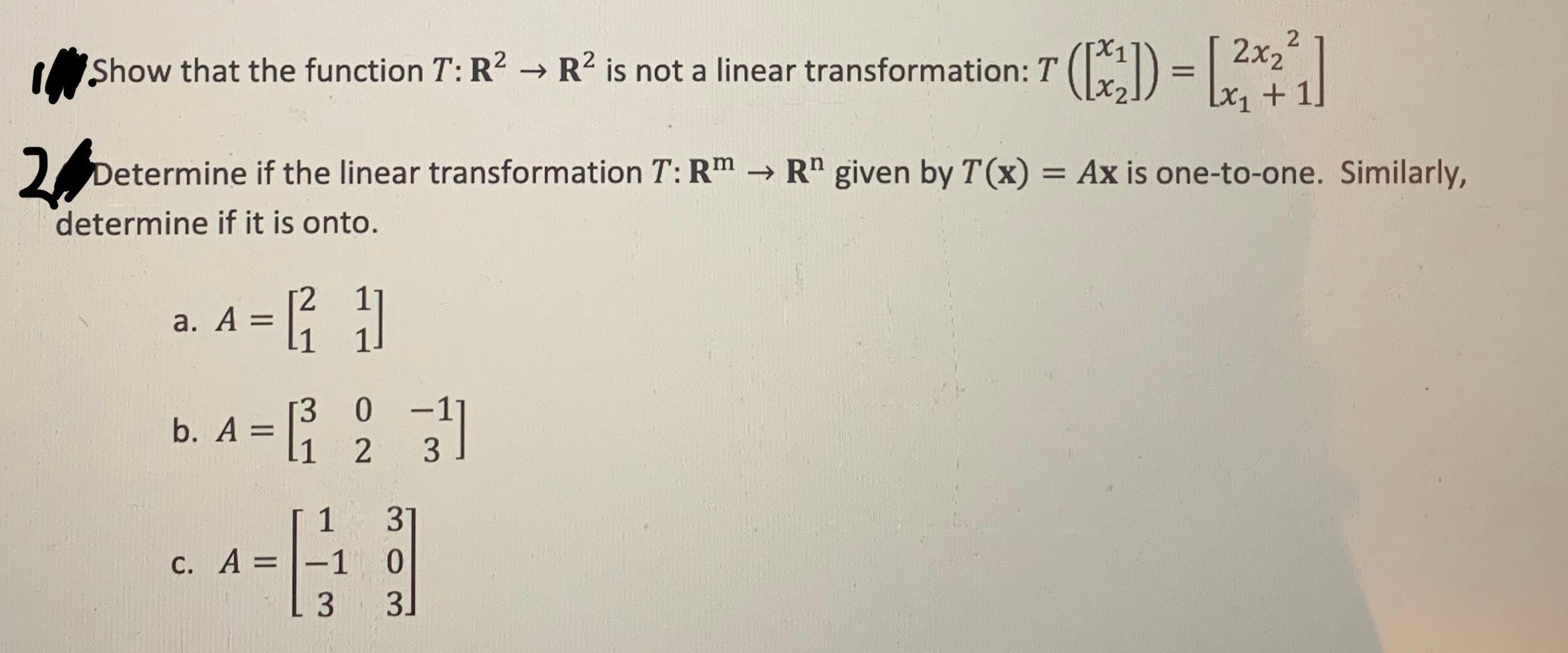 W. Show that the function ( T: mathbf{R}^{2} ightarrow mathbf{R}^{2} ) is not a linear transformation: ( Tleft(left[
