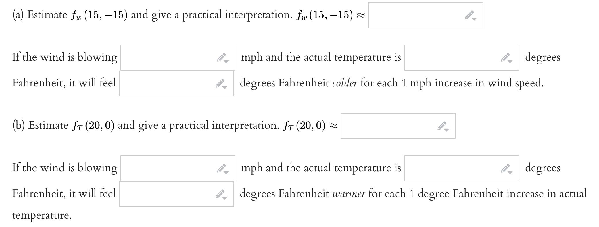 (a) Estimate ( f_{w}(15,-15) ) and give a practical interpretation. ( f_{w}(15,-15) approx ) If the wind is blowing ( 