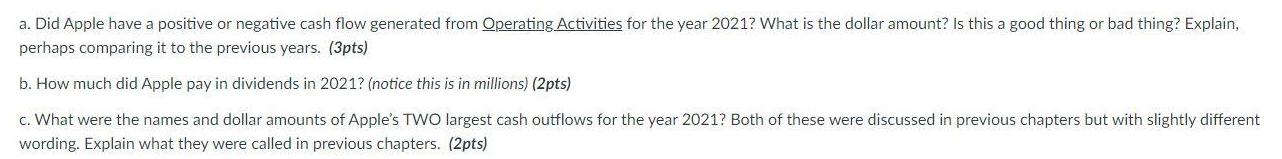 a. Did Apple have a positive or negative cash flow generated from Operating Activities for the year 2021?