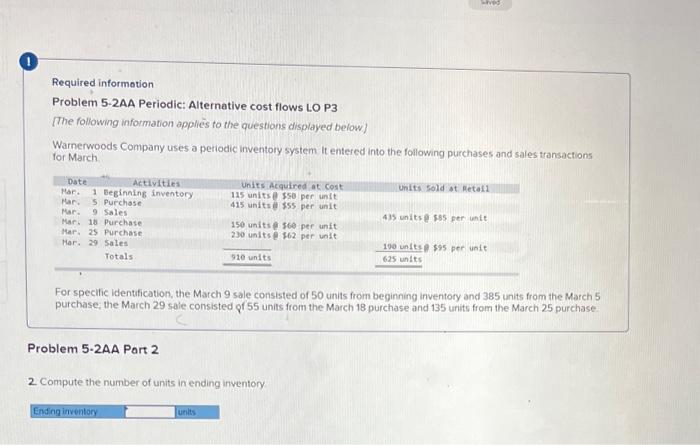 Required information) Problem 5-2AA Periodic: Alternative cost flows LO P3 [The following information applies
