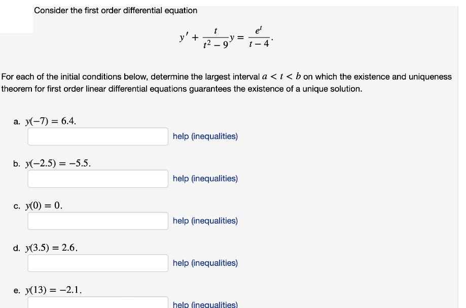 Consider the first order differential equation a. y(-7)= 6.4. b. y(-2.5) -5.5. = For each of the initial