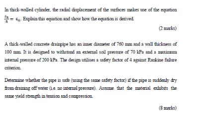 In thick-walled cylinder, the radial displacement of the surfaces makes use of the equation = Explain this