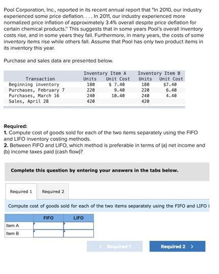 Pool Corporation, Inc., reported in its recent annual report that In 2010 , our industry experienced some price deflation...