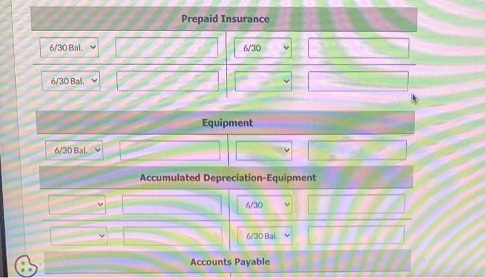 Prepaid Insurance \( 6 / 30 \mathrm{Bal} \). \( 6 / 30 \) Equipment Accumulated Depreciation-Equipment Accounts Payable