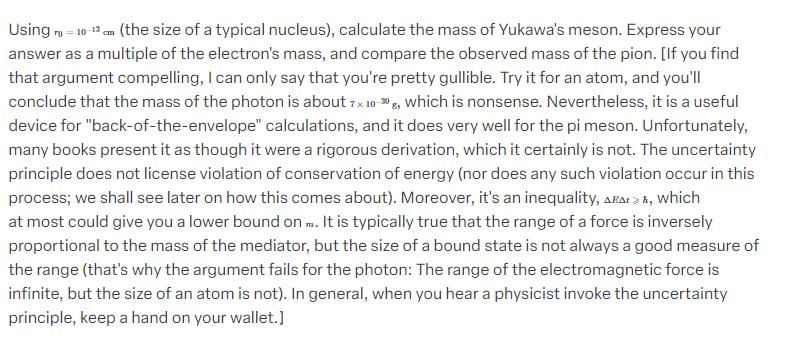 Using To = 10-13 cm (the size of a typical nucleus), calculate the mass of Yukawa's meson. Express your