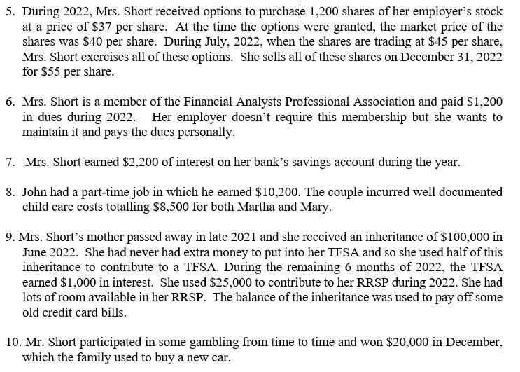 5. During 2022, Mrs. Short received options to purchase 1,200 shares of her employer's stock at a price of