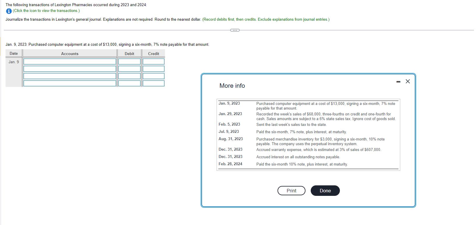 The following transactions of Lexington Pharmacies occurred during 2023 and 2024 : (Click the icon to view the transactions.)