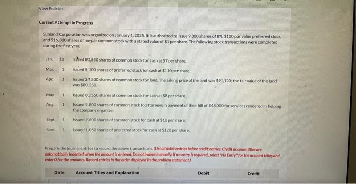 View Policies Current Attempt in Progress Sunland Corporation was organized on January 1, 2025. It is
