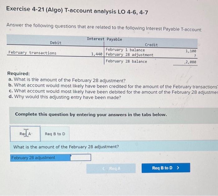 Exercise 4-21 (Algo) T-account analysis LO 4-6, 4-7 Answer the following questions that are related to the
