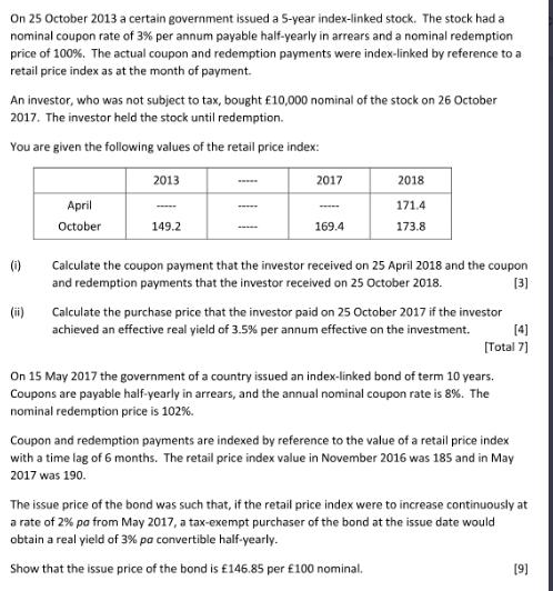 On 25 October 2013 a certain government issued a 5-year index-linked stock. The stock had a nominal coupon