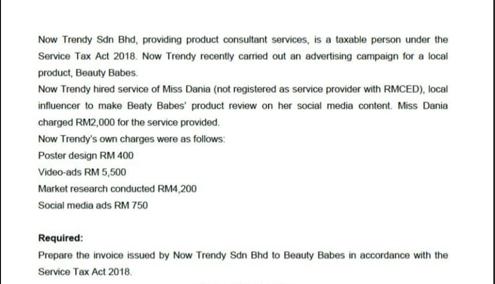 Now Trendy Sdn Bhd, providing product consultant services, is a taxable person under the Service Tax Act