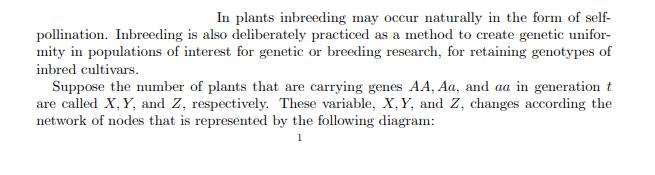 In plants inbreeding may occur naturally in the form of self- pollination. Inbreeding is also deliberately
