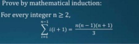 Prove by mathematical induction: For every integer n  2, M-1  + 1) = n(n-1)(n+1) 3