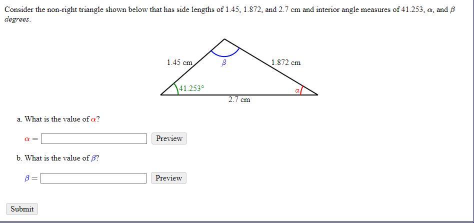 Consider the non-right triangle shown below that has side lengths of ( 1.45,1.872 ), and ( 2.7 mathrm{~cm} ) and interio