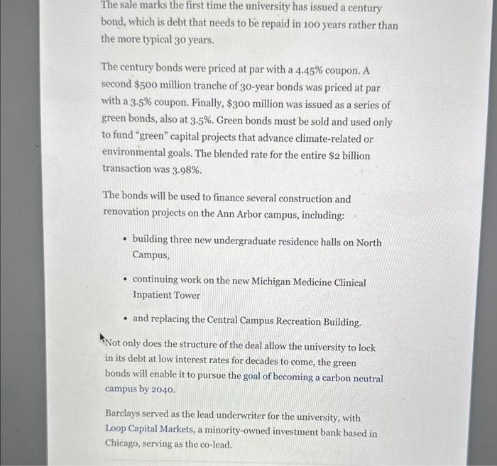 The sale marks the first time the university has issued a century bond, which is debt that needs to be repaid