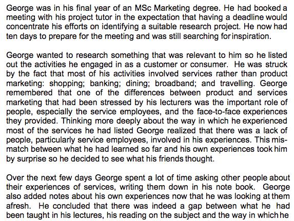 George was in his final year of an MSc Marketing degree. He had booked a meeting with his project tutor in the expectation th