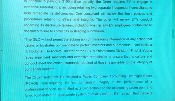 extensive undertakings, including retaining two separate independent consultants to help remediate its deficiencies. One cons