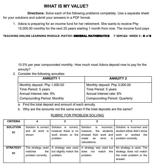 WHAT IS MY VALUE? Directions: Solve each of the following problems completely. Use a separate sheet for your