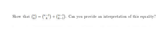 Show that. (2)=()+(2-1). Can you provide an interpretation of this equality?