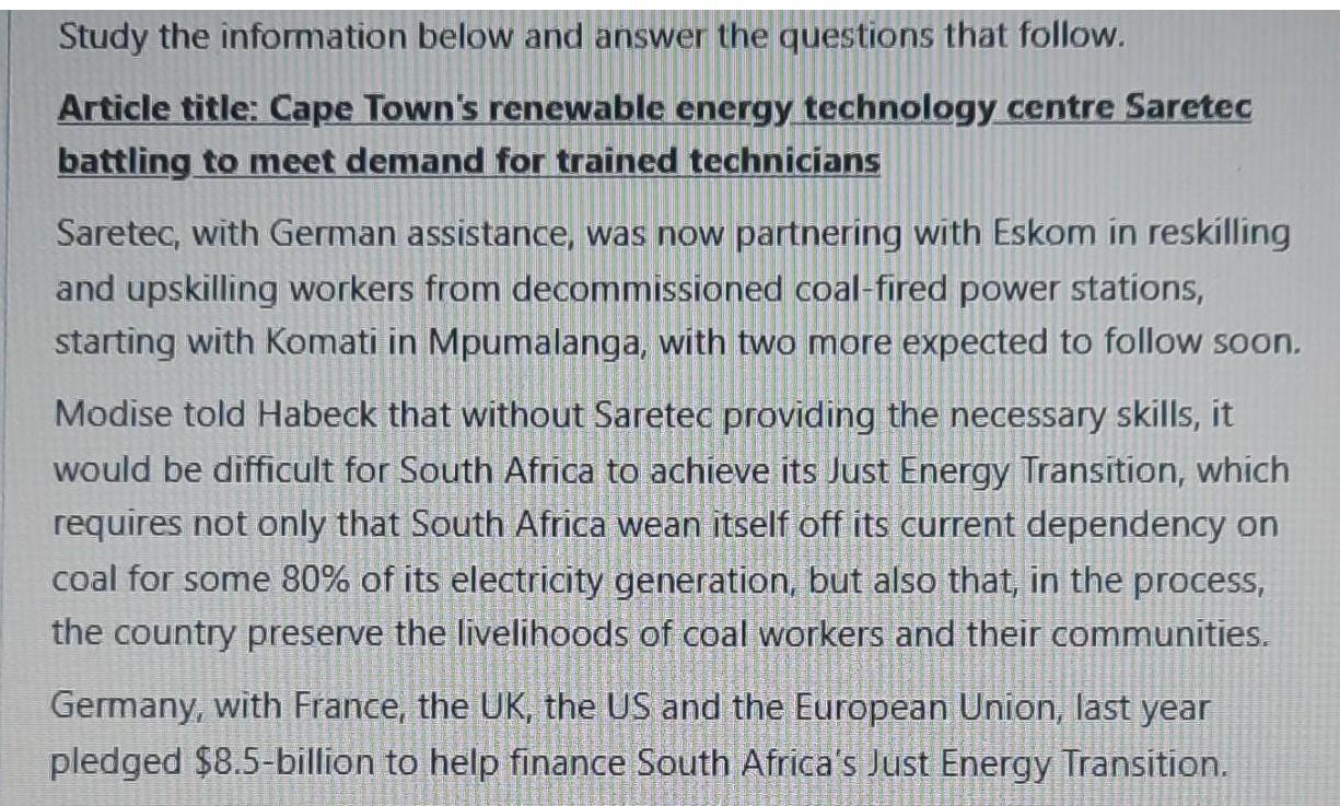 Study the information below and answer the questions that follow. Article title: Cape Town's renewable energy