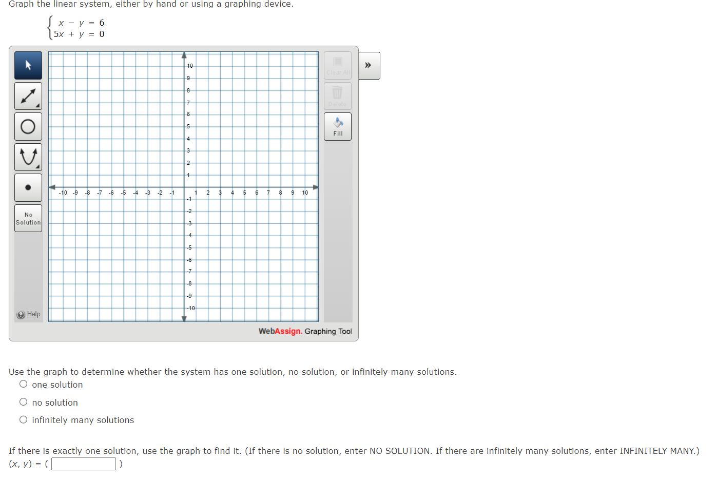 2x 3y = 18. 3 -x + 2y O . No Solution