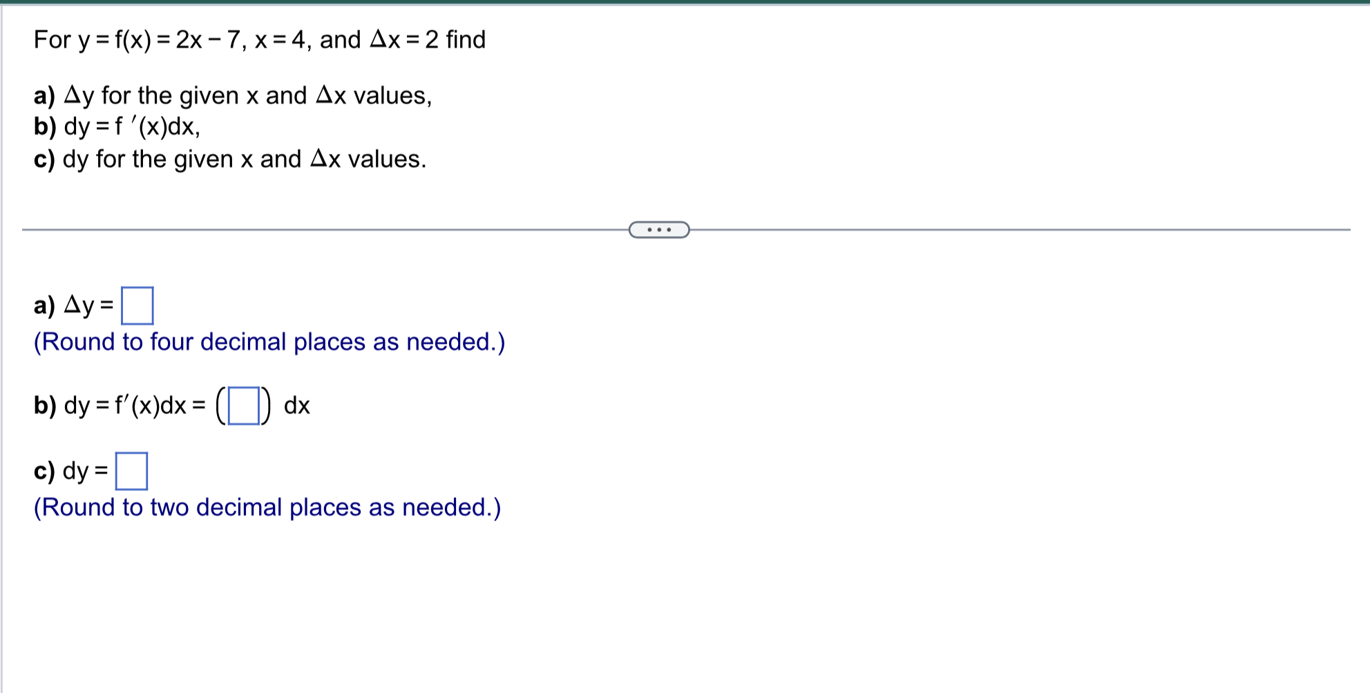 For y = f(x) = 2x - 7, x = 4, and