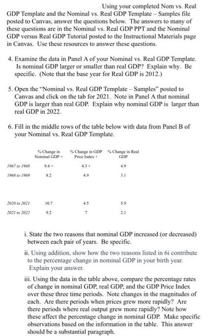 Using your completed Nom vs. Real GDP Template and the Nominal vs. Real GDP Template-Samples file posted to