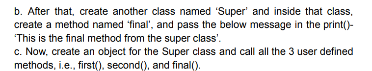 defined function named 'first' and inside the function, pass the following statement