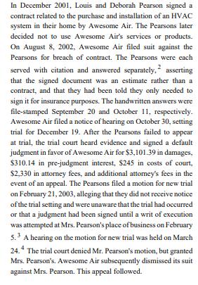 In December 2001, Louis and Deborah Pearson signed a contract related to the purchase and installation of an