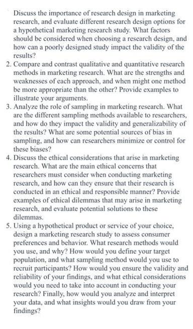 Discuss the importance of research design in marketing research, and evaluate different research design