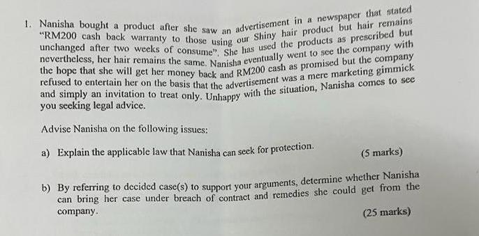 1. Nanisha bought a product after she saw an advertisement in a newspaper that stated 