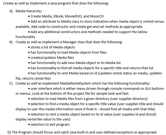 Create as well as implement a Java program that does the following: A) Media hierarchy:  Create Media, EBook,