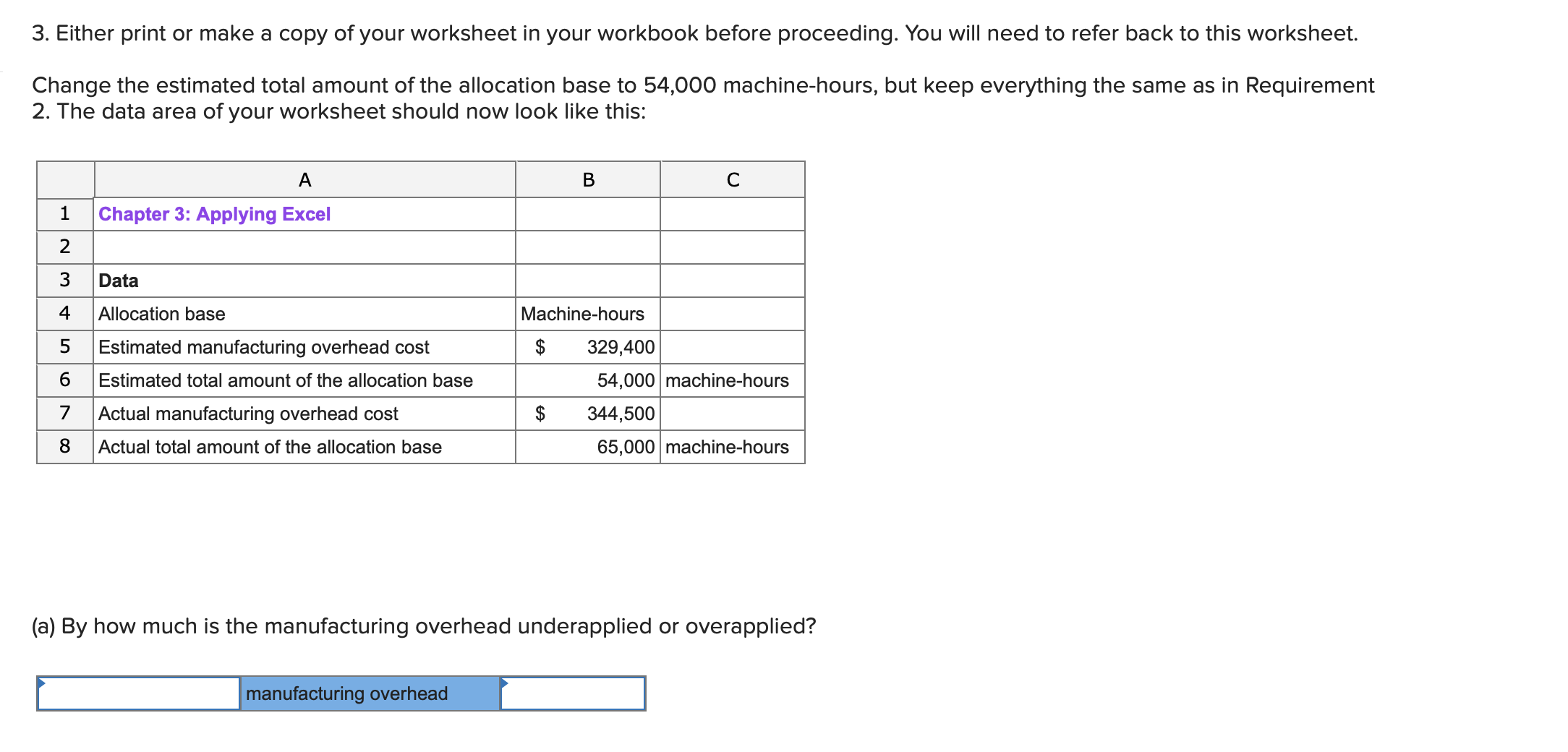 3. Either print or make a copy of your worksheet in your workbook before proceeding. You will need to refer