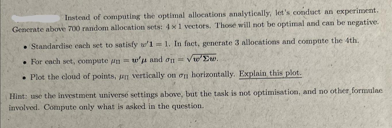 Instead of computing the optimal allocations analytically, let's conduct an experiment. Generate above 700