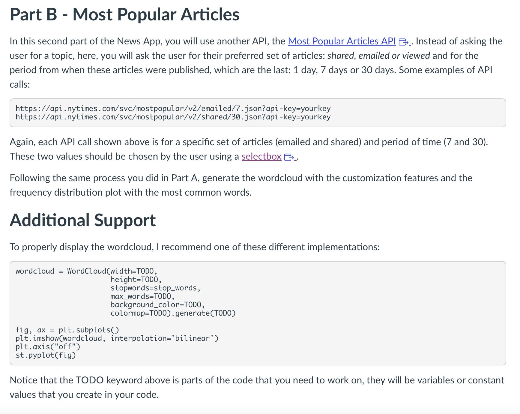 Part B - Most Popular Articles In this second part of the News App, you will use another API, the Most