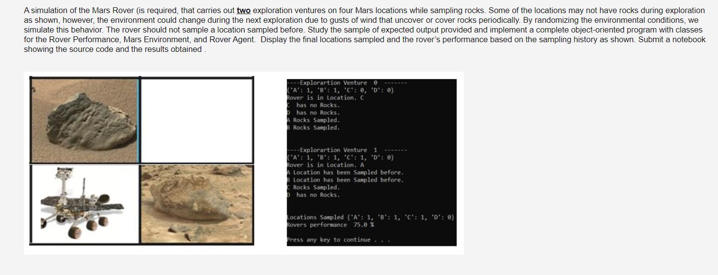 A simulation of the Mars Rover (is required, that carries out two exploration ventures on four Mars locations