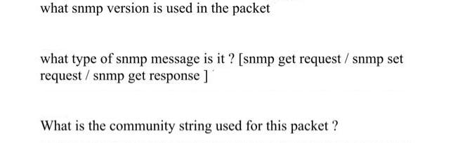 what snmp version is used in the packet what type of snmp message is it? [snmp get request / snmp set request
