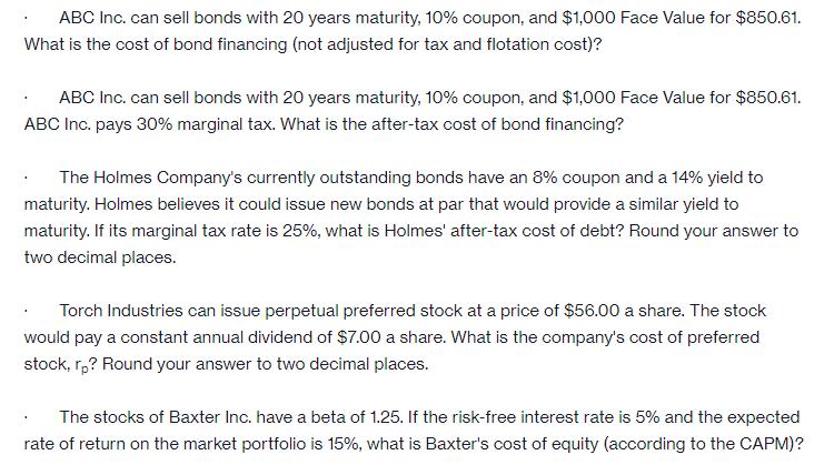 ABC Inc. can sell bonds with 20 years maturity, 10% coupon, and $1,000 Face Value for $850.61. What is the