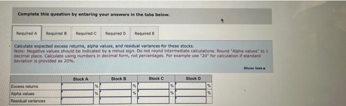 Complete this question by entering your answers in the tabs below. Required A Required B Calculate expected