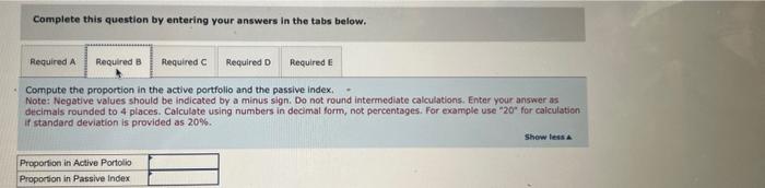 Complete this question by entering your answers in the tabs below. Required A Required B Required C Required