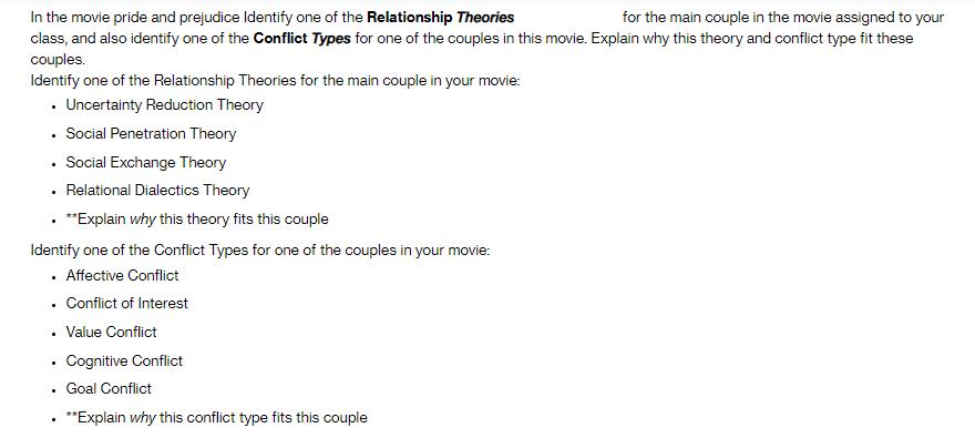 In the movie pride and prejudice Identify one of the Relationship Theories for the main couple in the movie