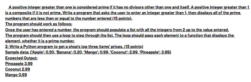 A positive integer greater than one is considered prime if it has no divisors other than one and itself. A