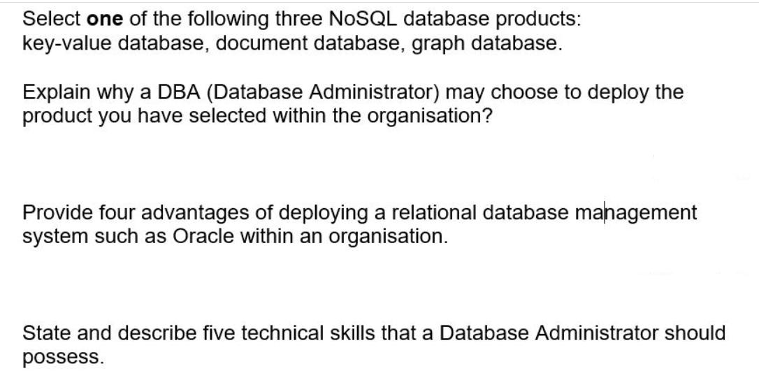 Select one of the following three NoSQL database products: key-value database, document database, graph