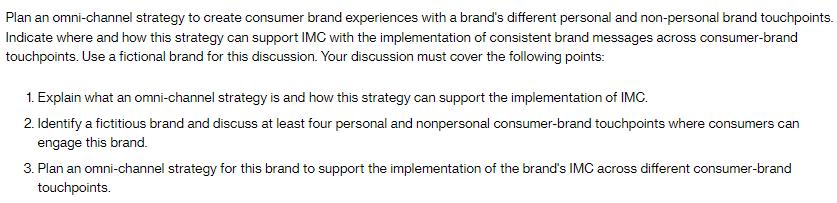 Plan an omni-channel strategy to create consumer brand experiences with a brand's different personal and