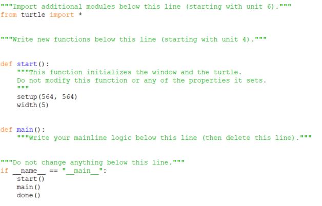 ""Import additional modules below this line (starting with unit 6)." from turtle import * """Write new