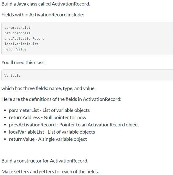 Build a Java class called Activation Record. Fields within Activation Record include: parameterList
