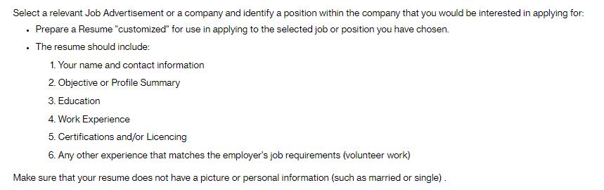 Select a relevant Job Advertisement or a company and identify a position within the company that you would be