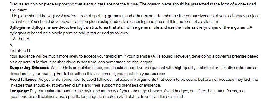 Discuss an opinion piece supporting that electric cars are not the future. The opinion piece should be