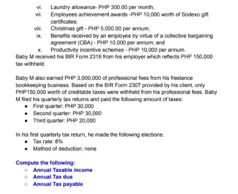 vi. Laundry allowance-PHP 300.00 per month; vii. Employees achievement awards -PHP 10,000 worth of Sodexo